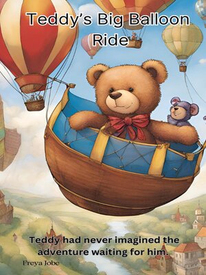 cover image of Teddy's Big Balloon  Ride
